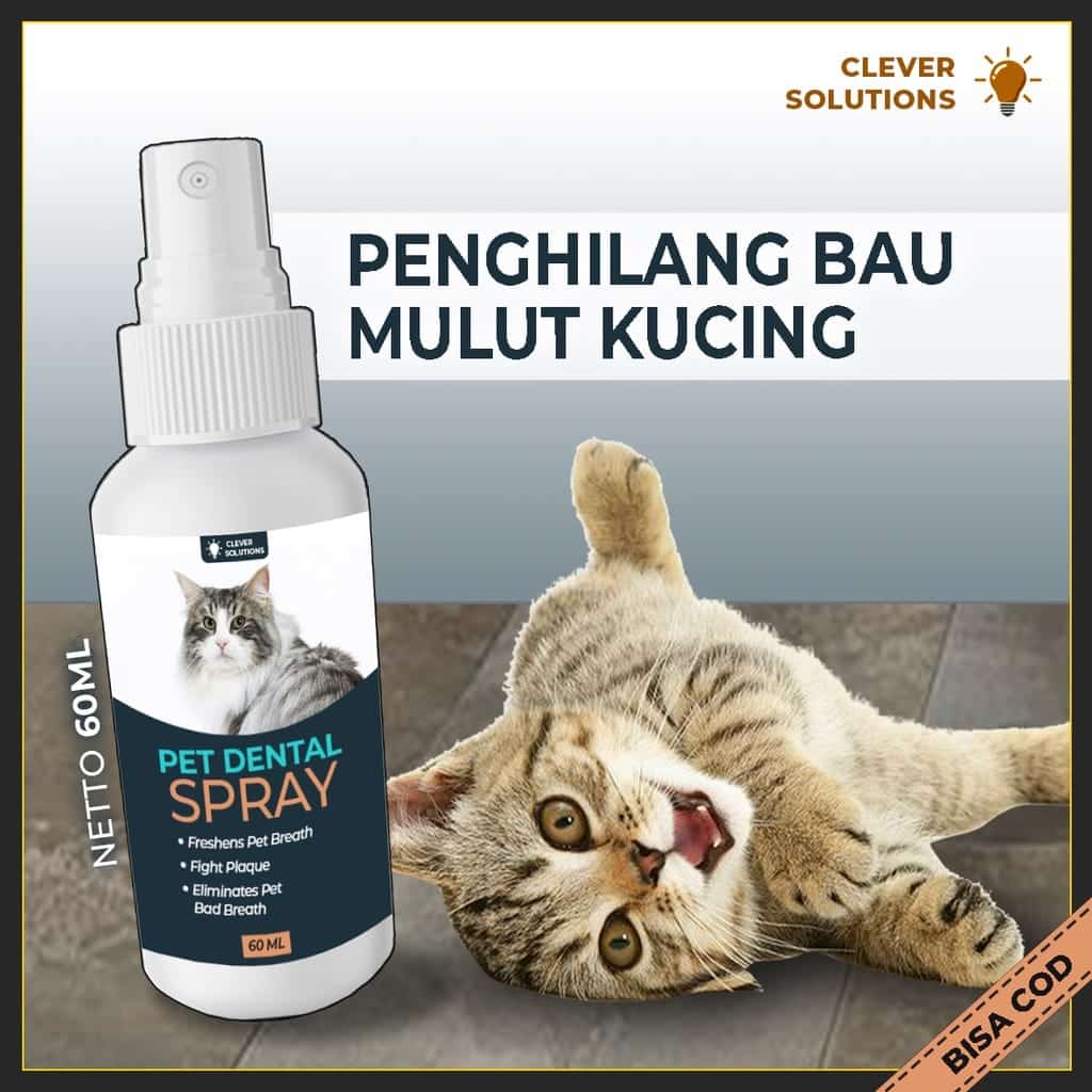 Penghilang Bau Mulut Kucing PET DENTAL SPRAY by Clever Solutions ...